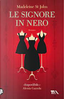 Le signore in nero by Madeleine St. John