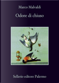 Odore di chiuso by Marco Malvaldi