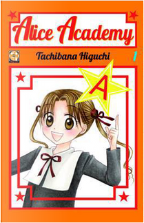 Alice Academy vol. 1 by Higuchi Tachibana
