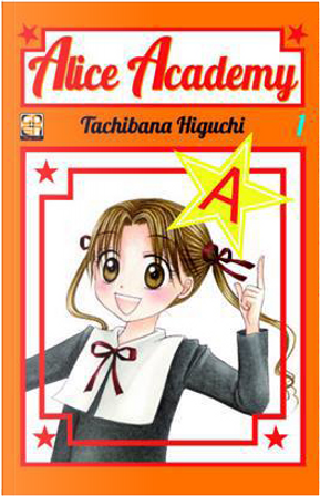 Alice Academy vol. 1 by Higuchi Tachibana