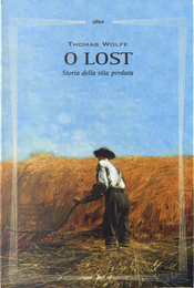O lost by Thomas C. Wolfe
