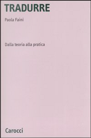 Tradurre by Paola Faini
