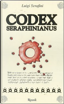 Codex Seraphinianus by Luigi Serafini