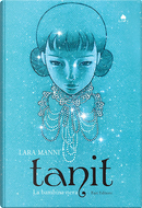 Tanit by Lara Manni