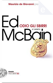 Odio gli sbirri by Ed McBain