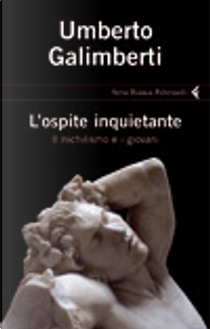 L'ospite inquietante by Umberto Galimberti