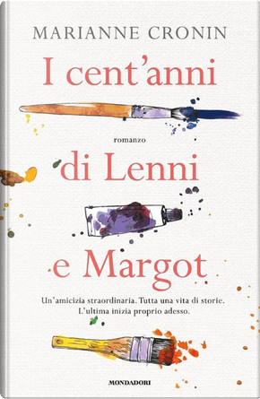 I cent'anni di Lenni e Margot by Marianne Cronin