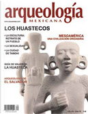 Los Huastecos by AA. VV., Felipe Solís Olguín, Miguel León Portilla