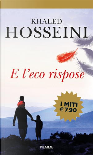 E l'eco rispose by Khaled Hosseini
