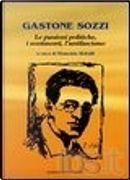Gastone Sozzi by Felice Chilanti