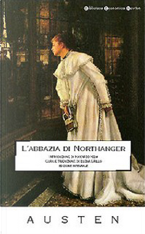 L'abbazia di Northanger by Jane Austen