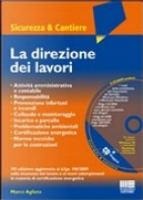La direzione dei lavori. Con CD-ROM by Marco Agliata