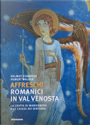 Affreschi romanici in Val Venosta by Helmut Stampfer, Hubert Walder