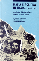 Mafia e politica in Italia (1984-1990) by AA. VV.