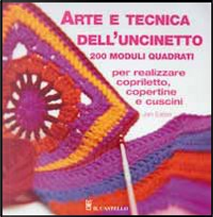 Arte e tecnica dell'uncinetto by Jan Eaton