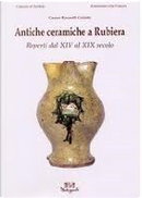 Antiche ceramiche a Rubiera by Carmen Ravanelli Guidotti