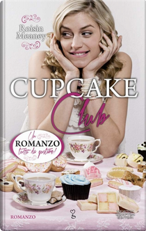 Cupcake Club by Roisin Meaney