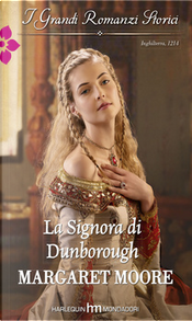 La signora di Dunborough by Margaret Moore