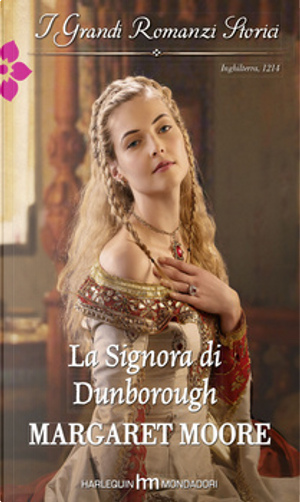 La signora di Dunborough by Margaret Moore
