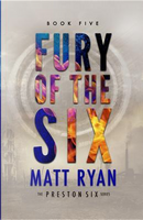 Fury of the Six by Matt Ryan