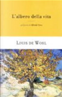L'albero della vita by Louis De Wohl