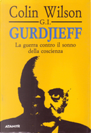 G. I. Gurdjieff by Colin Wilson