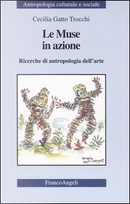 Le muse in azione by Cecilia Gatto Trocchi
