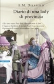 Diario di una lady di provincia by E. M. Delafield