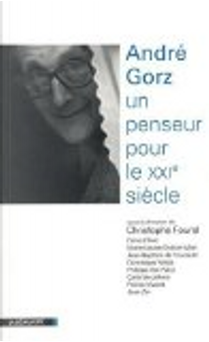 André Gorz by Christophe Fourel