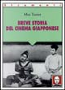 Breve storia del cinema giapponese by Max Tessier