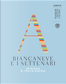 Biancaneve e i settenari by AA. VV.
