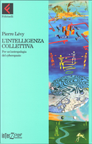 L'intelligenza collettiva by Pierre Levy