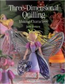 Three-Dimensional Quilling by Jane Jenkins