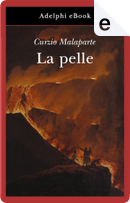 La pelle by Malaparte Curzio