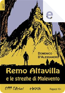 Remo Altavilla e le Streghe di Malevento by Domenico D'Alessandro