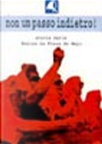 Non un passo indietro! by Associazione Madres de Plaza de Mayo