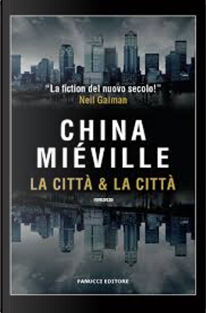 La città & la città by China Miéville