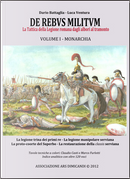De rebus militum: la tattica della legione romana dagli albori al tramonto - Vol. 1 by Dario Battaglia, Luca Ventura