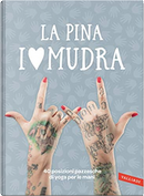 I Love Mudra by La Pina