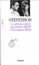 Lo strano caso del dottor Jekill e il signor Hyde by Robert Louis Stevenson