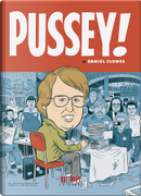 Pussey! by Daniel Clowes