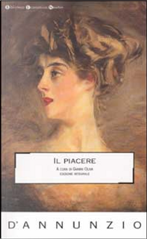 Il piacere by Gabriele D'Annunzio