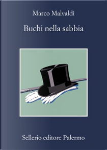 Buchi nella sabbia by Marco Malvaldi