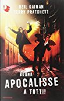Buona Apocalisse a tutti! by Neil Gaiman, Terry Pratchett