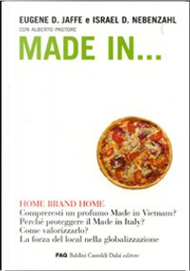 Made in by Eugene D. Jaffe, Israel D. Nebenzahl