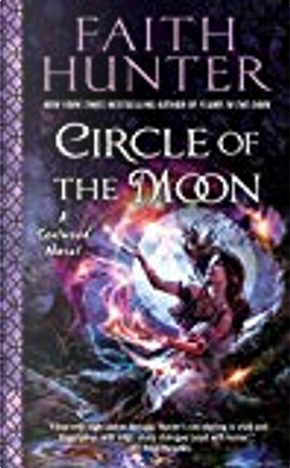 Circle of the Moon by Faith Hunter