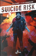 Suicide Risk vol. 2 by Elena Casagrande, Joëlle Jones, Mike Carey