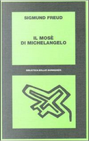Il Mosè di Michelangelo by Sigmund Freud