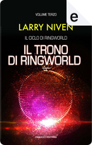 Il trono di Ringworld by Larry Niven