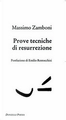 Prove tecniche di resurrezione by Massimo Zamboni